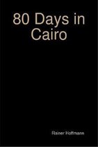 80 Days in Cairo