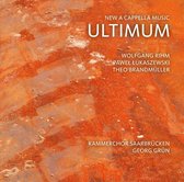 Ultimum: New A Capella Music