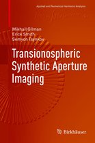 Applied and Numerical Harmonic Analysis - Transionospheric Synthetic Aperture Imaging