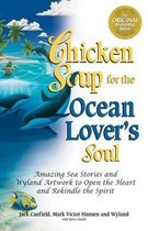 Chicken Soup for the Ocean Lovers Soul