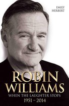 Robin Williams When The Laughter Stops