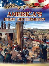 History of America - America's First Settlements