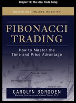 Fibonacci Trading, Chapter 15 - The Ideal Trade Setup