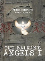 The Balkan's Angels I