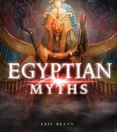 Mythology Around the World Egyptian Myths