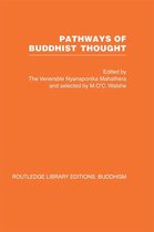 Pathways of Buddhist Thought