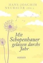 Mit Schopenhauer gelassen durchs Jahr