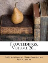 Proceedings, Volume 20...