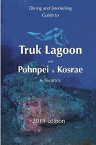 Diving & Snorkeling Guides- Diving & Snorkeling Guide to Truk Lagoon and Pohnpei & Kosrae