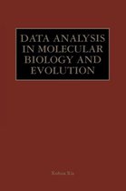 Data Analysis in Molecular Biology and Evolution