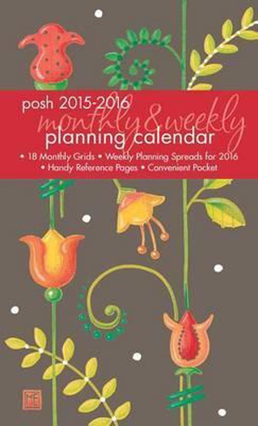 Posh 20152016 Monthly & Weekly Planning Calendar, Mary Engelbreit Ent