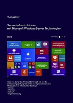 Server-Infrastrukturen mit Microsoft Windows Server Technologien
