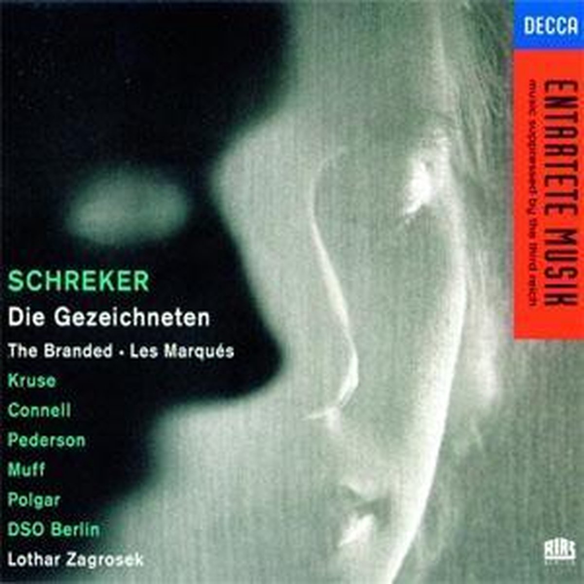 Entartete Musik - Schreker: Die Gezeichneten / Zagrosek