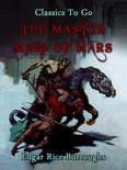 Classics To Go - The Master Mind of Mars