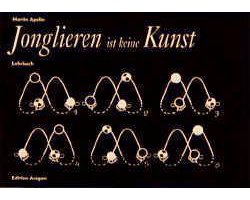 Jonglieren ist keine Kunst