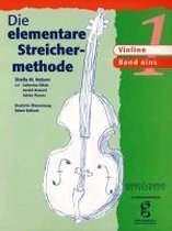 Die elementare Streichermethode 01. Violine