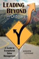 Leading Beyond the Ordinary