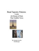 Bead Tapestry Patterns loom Ah Dream of Paris That Toddlin' Town