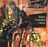 Thing Most Wonderful, A - Music for Holy Week and Easter
