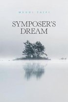 Symposer's Dream