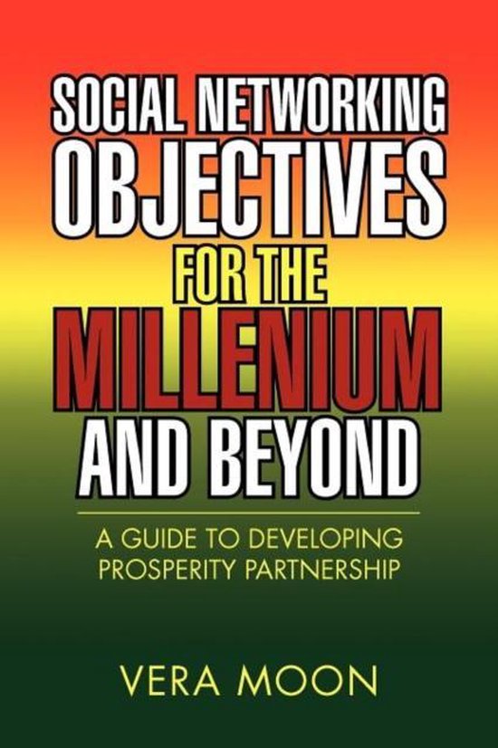 Social Networking Objectives for the Millenium and Beyond - cover