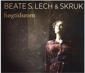 Beate S. Lech & Skruk - Hogtidsdrom (CD)