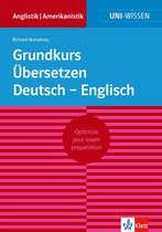 Uni-Wissen 13 - Uni-Wissen Grundkurs Übersetzen Deutsch - Englisch