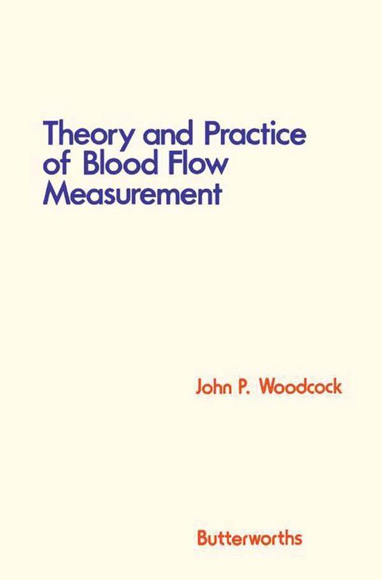 Theory and Practice of Blood Flow Measurement - cover