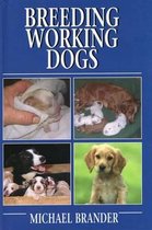 Breeding Working Dogs