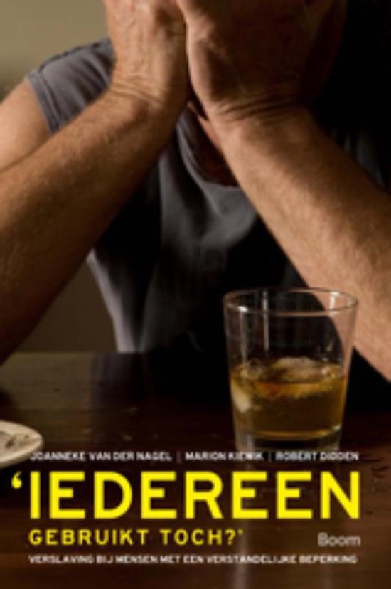 Cover van het boek 'Iedereen gebruikt toch?'