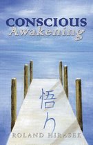 Conscious Awakening