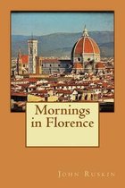 Mornings in Florence