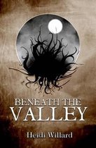 Beneath the Valley (the Catalyst Series