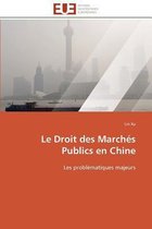 Le Droit des Marchés Publics en Chine