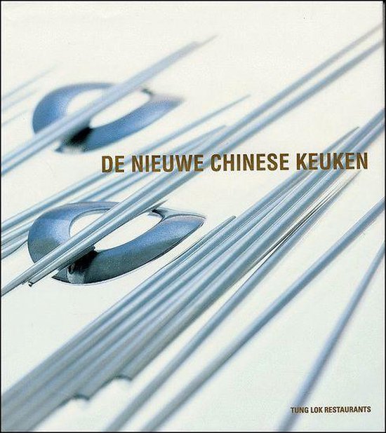 Cover van het boek 'De Nieuwe Chinese Keuken'