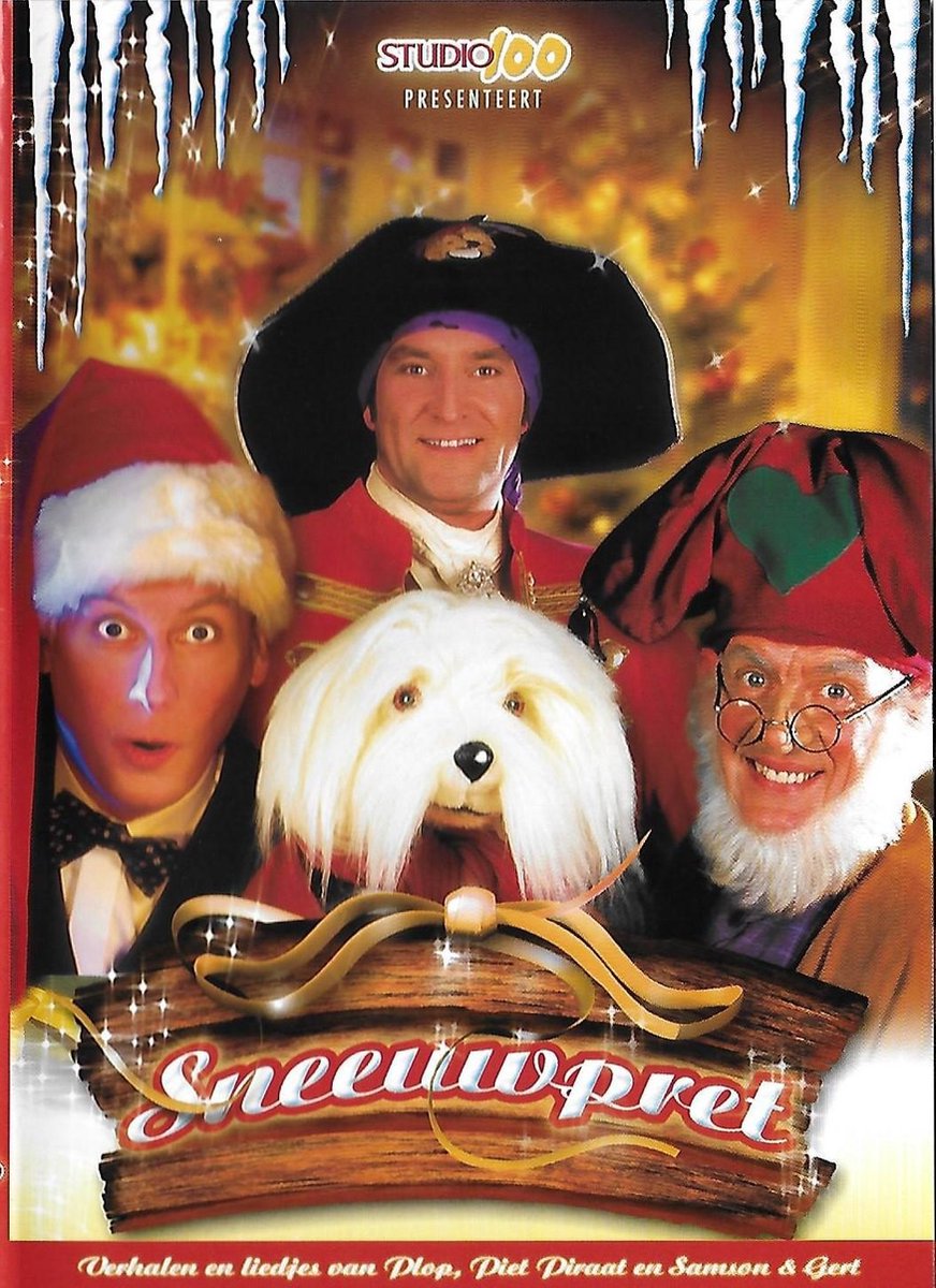 Sneeuwpret- Verhalen en liedjes van Plop, Piet Piraat en Samson & Gert