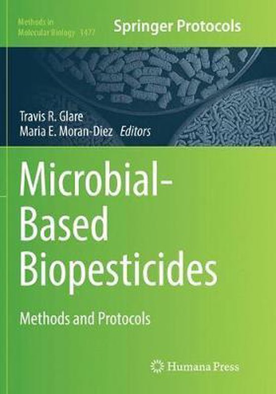 Methods in Molecular Biology MicrobialBased Biopesticides