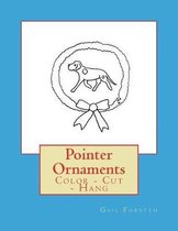 Pointer Ornaments