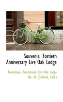 Souvenir. Fortieth Anniversary Live Oak Lodge