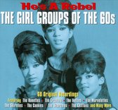 Hes A Rebel Girl Groups Of The 60S 3Cd