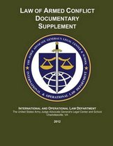 Law of Armed Conflict Documentary Supplement