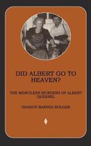 Did Albert Go to Heaven?