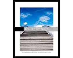 Crossing the Bridge