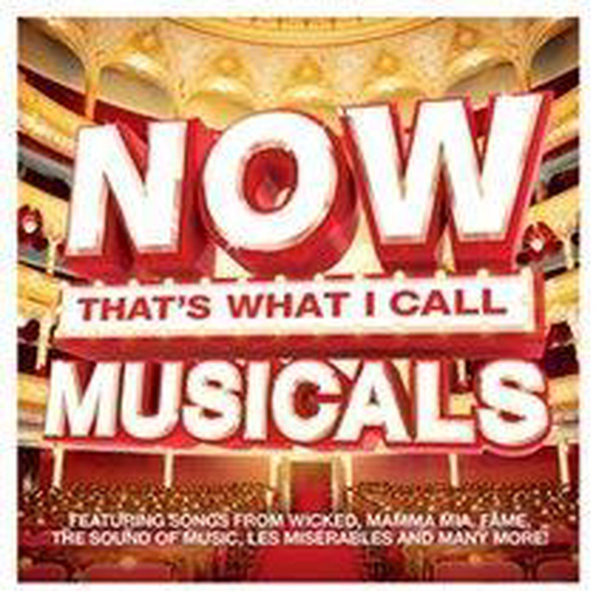 Now That's What I Call Musicals