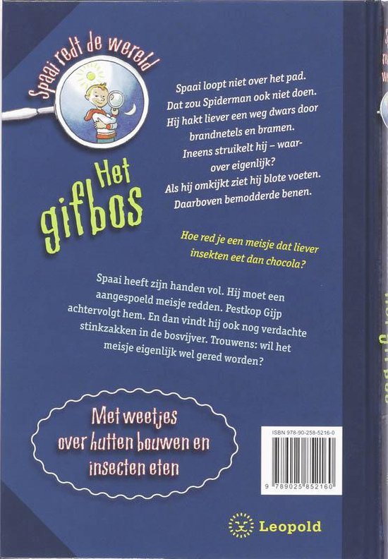 Boek kaft achterkant: Tekst met titel en afbeelding van een jongen met vergrootglas. Titel: Het gifbos.