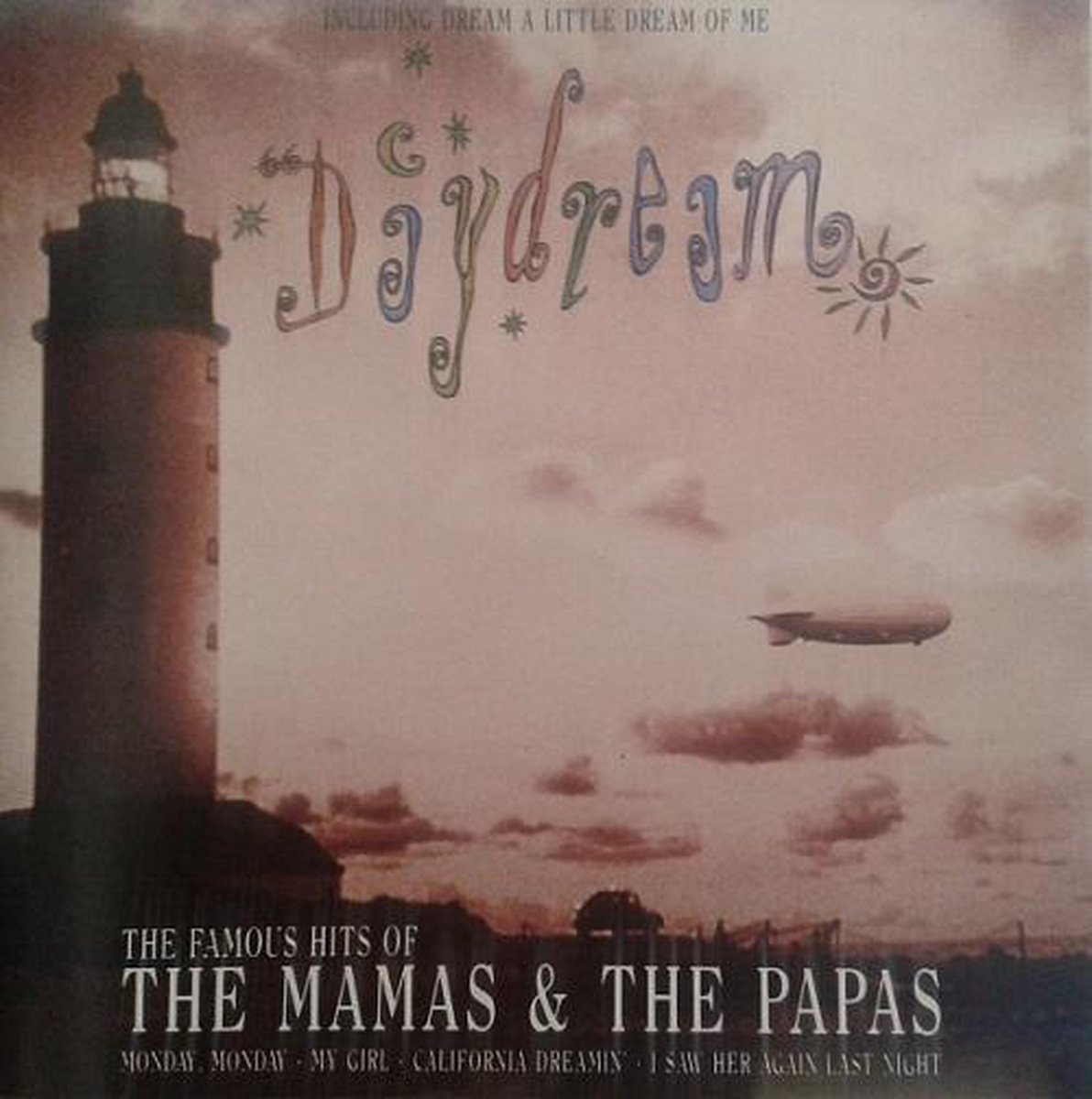 MAMAS & THE PAPAS - DAYDREAM - THE FAMOUS HITS