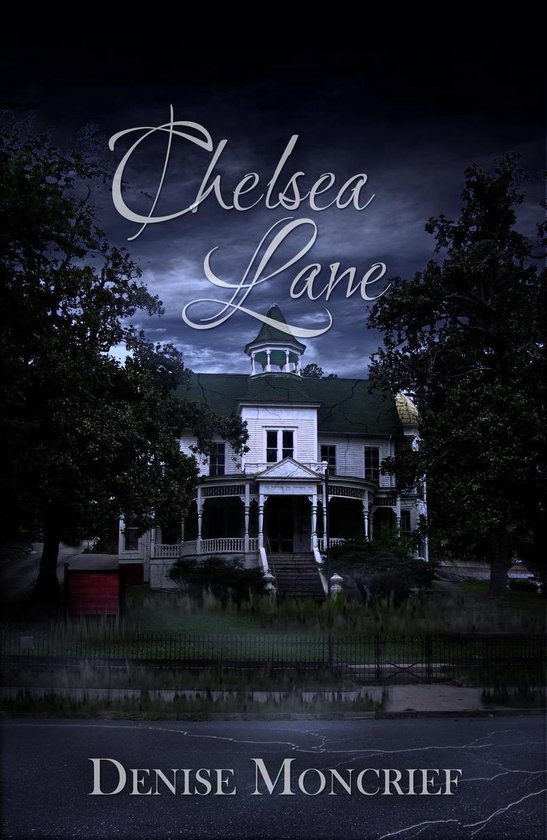 Chelsea Lane (ebook), Denise Moncrief 9781519969699 Boeken