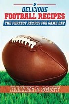 Delicious Football Recipes