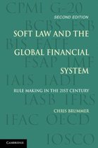 Soft Law & The Global Financial System
