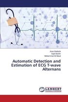 Automatic Detection and Estimation of ECG T-wave Alternans